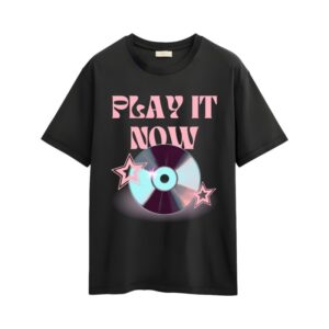 Play It Now Shirt