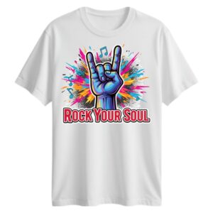 Rock Your Soul T-Shirt